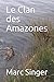 Le Clan des Amazones by Marc Singer