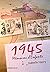 1945, Mémoires d'enfants