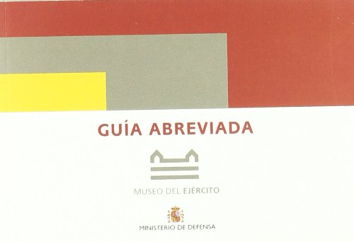 Guía abreviada del museo del Ejército (Paperback)
