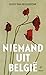 Niemand uit België (Dutch Edition)