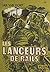 Les lanceurs de rails by Jan Van Dorp