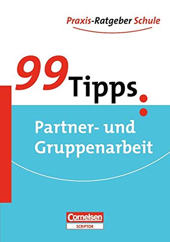 99 Tipps Gruppen- und Partnerarbeit (Paperback)