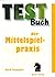 Testbuch der Mittelspielpra...
