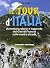 Il tour d'Italia. Avventure...
