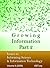 Growing Information, Part 2: Issues in Informing Science and Information Technology