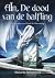A•n, de dood van de halfling