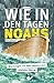 Wie in den Tagen Noahs by Jeff Kinley