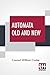 Automata Old And New by Conrad William Cooke