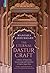 The Eternal Dastur Craft: A...