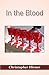 In the Blood