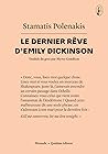 Le dernier rêve d'Emily Dickinson by Stamatis Polenakis