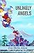 UNLIKELY ANGELS