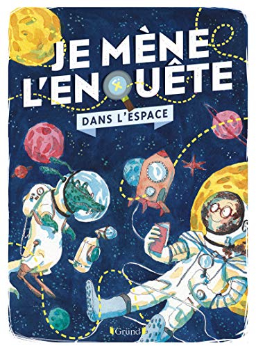 Je mène l'enquête dans l'espace (Hardcover)