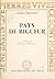Pays de rigueur (French Edition)