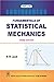 Fundamentals of Statistical Mechanics by B.B. Laud