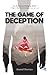 Game of Deception