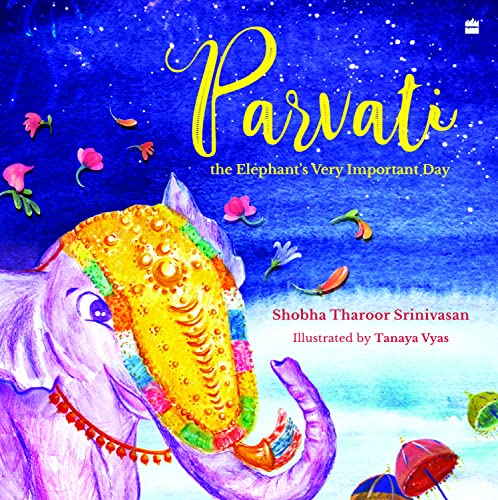 Parvati the Elephant’s Very Important Day (Hardcover)