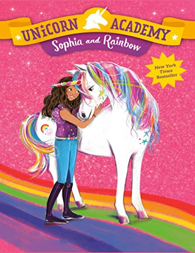 Unicorn Academy Sophia and Rainbow (Paperback)