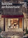 Hidden Architectu...