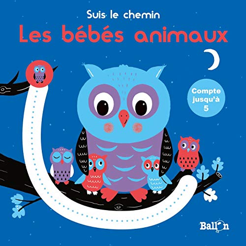 Mini Suis le chemin - Les bébés animaux (Hardcover)