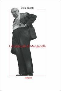 Gli straccali di manganelli