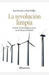La revolución limpia: Invertir en tecnologia y crecer en el futuro inmediato