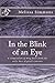 In the Blink of an Eye: A C...