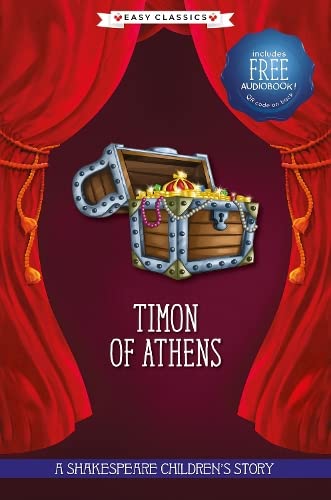 Timon of Athens: A Shakespeare Children's Story