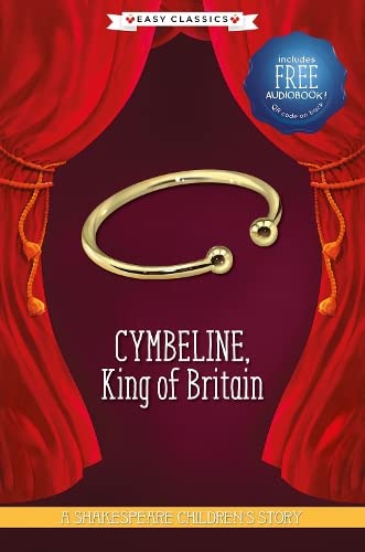 Cymbeline, King of Britain: A Shakespeare Children's Story