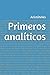 Primeros analíticos (Spanish Edition)