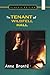 The Tenant of Wildfell Hall by Anne Brontë "Classic Edition"
