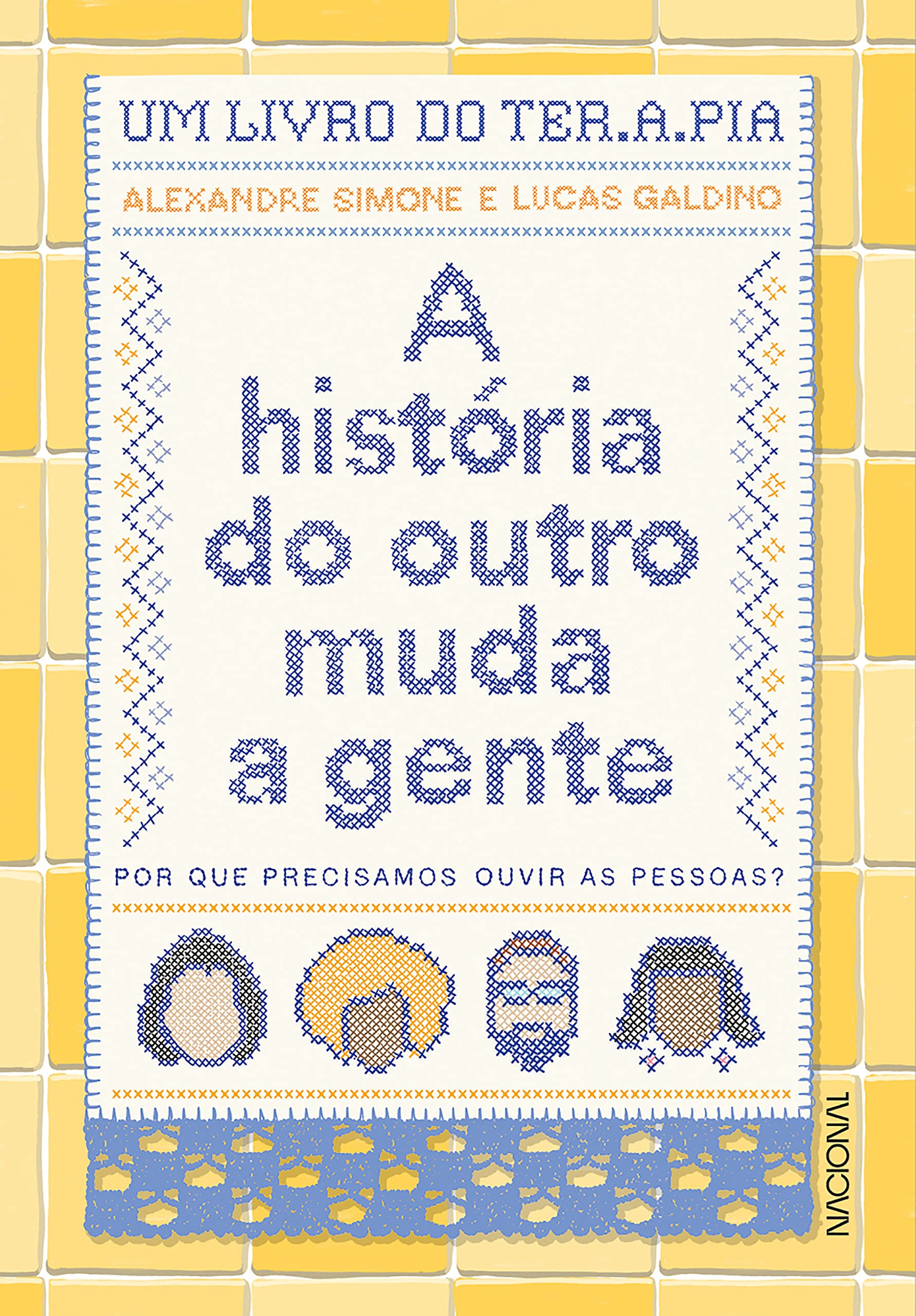 A história do outro muda a gente: por que precisamos ouvir as pessoas? (Portuguese Edition)