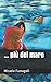 ... più del mare (Italian Edition)