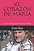 EL CORAZÓN DE MARÍA by Cristo Raul