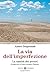 La via dell'imperfezione: La santità dei poveri (Il respiro dell'anima) (Italian Edition)