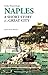 Naples - a short story of a...
