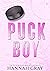 Puck Boy (The Puck Boys of ...