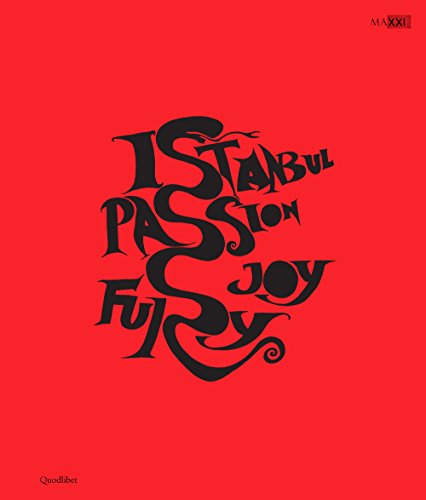 Istanbul. Passion Joy Fury (Paperback)