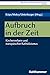 Aufbruch in Der Zeit: Kirchenreform Und Europaischer Katholizismus (Munchener Kirchenhistorische Studien, 10)