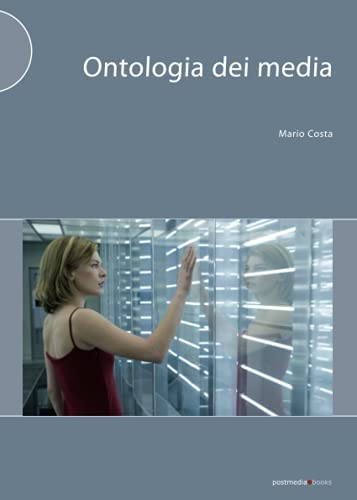 Ontologia dei media (Italian Edition)