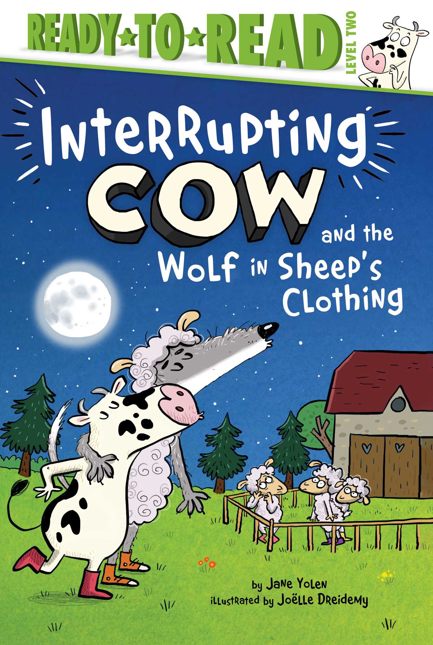 Interrupting Cow and the Wolf in Sheep's Clothing: Ready-to-Read Level 2 (Kindle Edition)