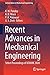 Recent Advances in Mechanical Engineering: Select Proceedings of ICRAME 2020 (Lecture Notes in Mechanical Engineering)