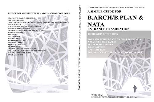 A SIMPLE GUIDE FOR B.ARCH/B.PLAN AND NATA ENTRANCE 2021 (Kindle Edition)