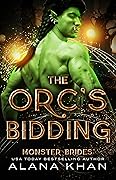 The Orc's Bidding (Monster Brides #5)