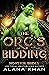 The Orc's Bidding (Monster ...