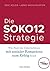 Die SOKO12-Strategie: Wie P...