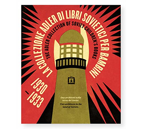 The Adler Collection of Soviet Children's Books 1930-1933 (Hardcover)