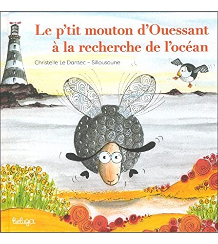 LE P'TIT MOUTON D'OUESSANT A LA RECHERCHE DE L'OCEAN (Paperback)