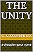 The Unity: A Dystopian Space Opera
