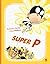 Super P